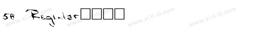 58 Regular字体转换